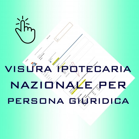 VISURA IPOTECARIA NAZIONALE PERSONA GIURIDICA